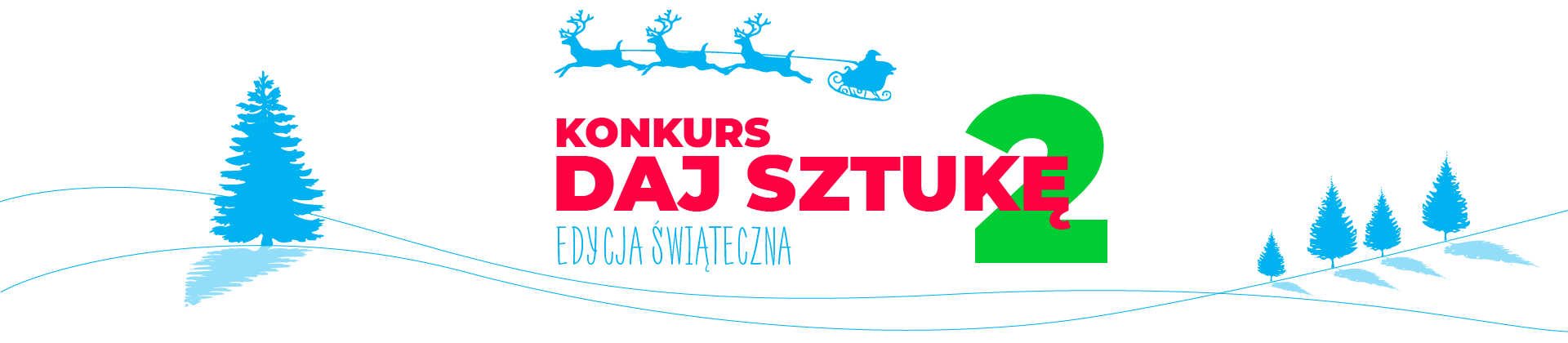 Daj Sztukę 2 – edycja świąteczna