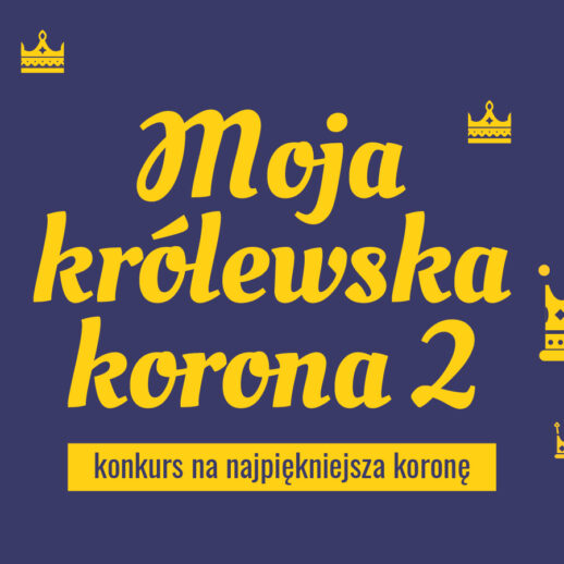 Grafika do konkursu "Moja królewska korona 2"