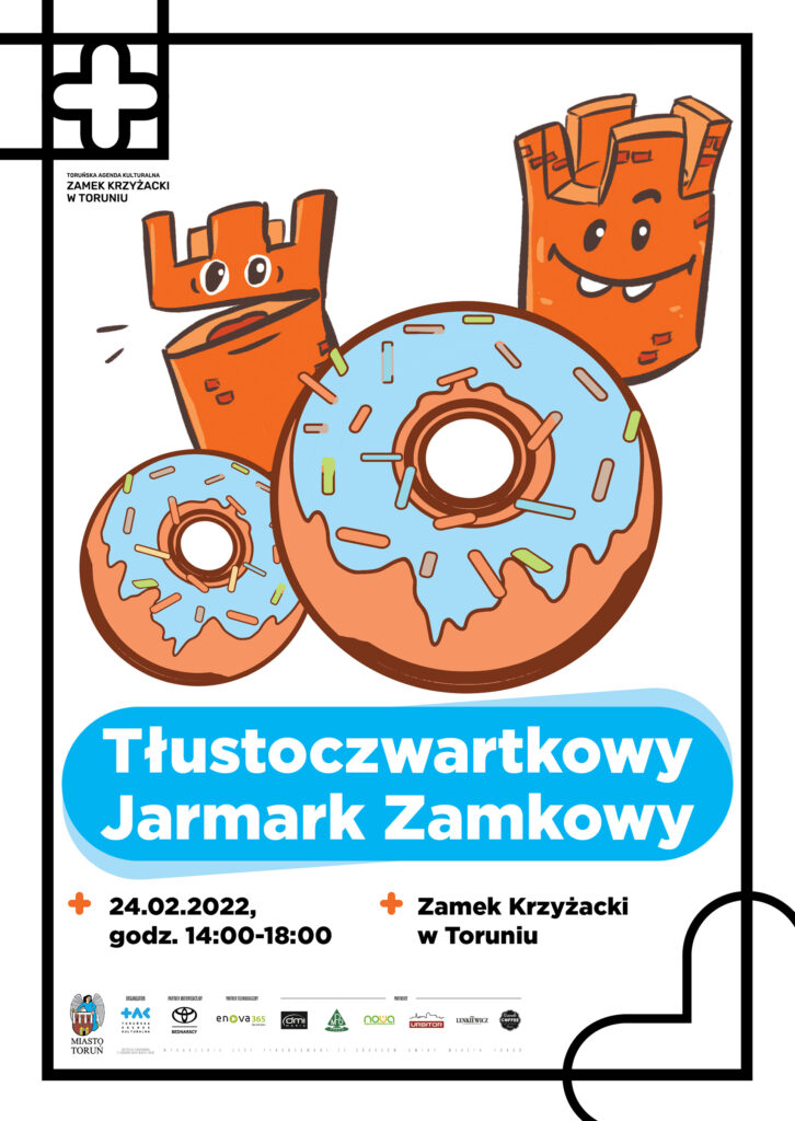 plakat_ Tłustoczwartkowy Jarmark Zamkowy | 24.02.2022 | Zamek Krzyżacki