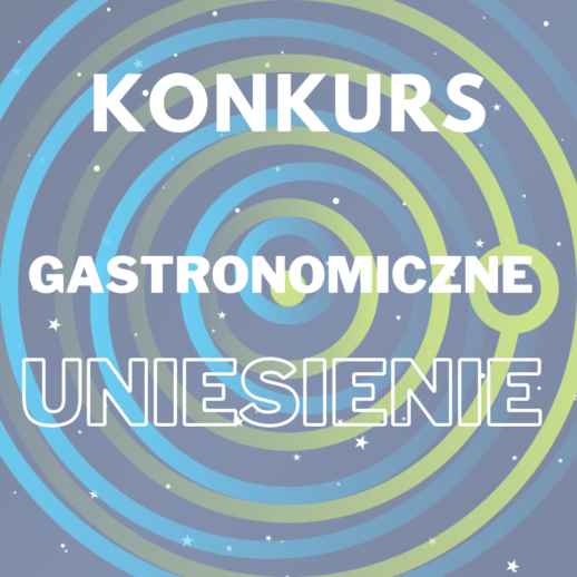 Konkurs Gastronomiczne uniesienie