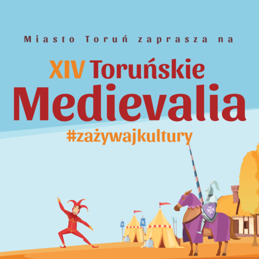 #zażywajkultury podczas XIV toruńskich Medievaliów