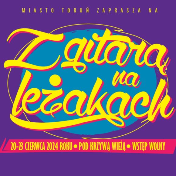 „Z gitarą na leżakach”