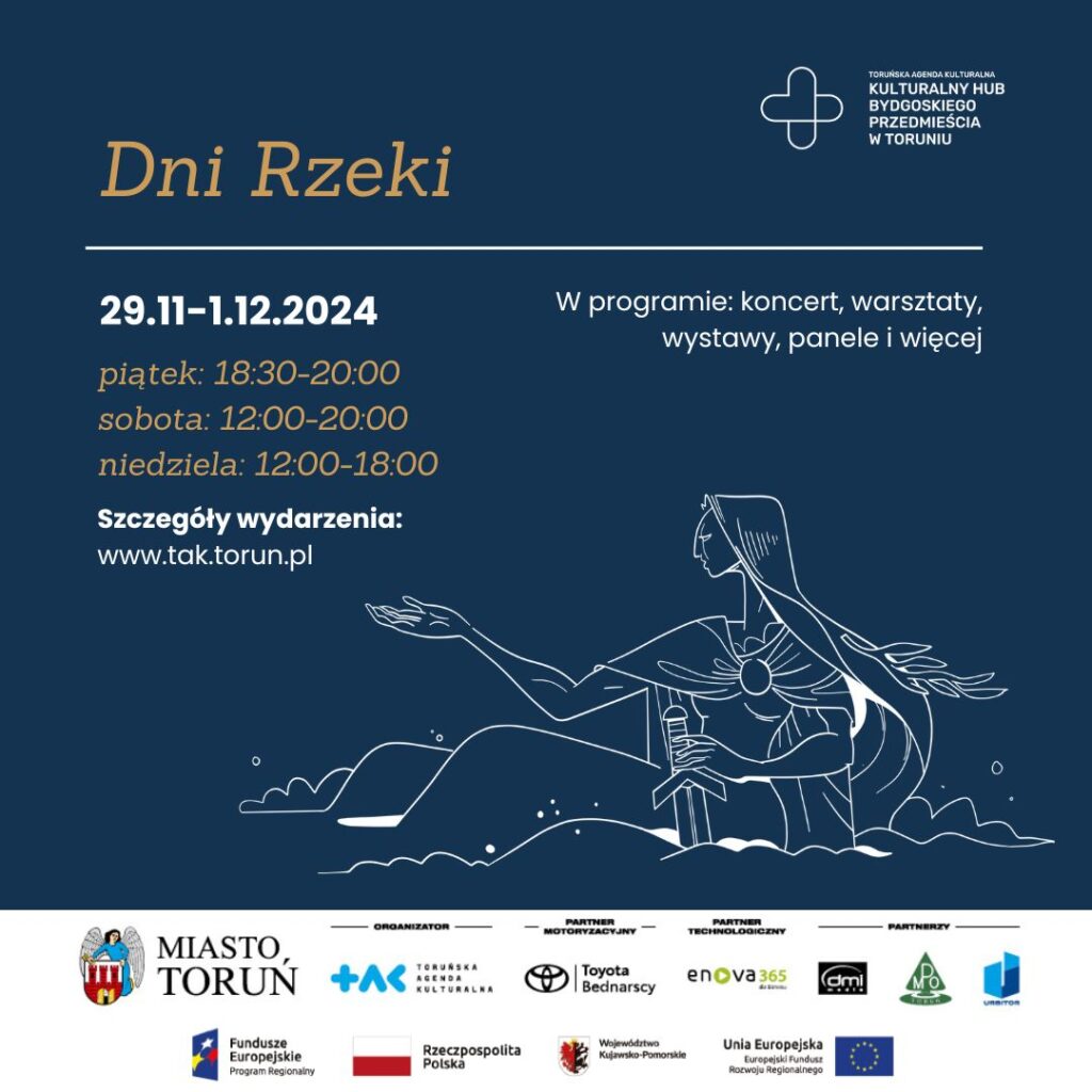Plakat wydarzenia. Nagłówek: Dni rzeki. Niżej data: od 29 października do 1 listopada 2025 roku. Poniżej rozpisane godziny wydarzeń. Grafika przedstawiająca kobietę wynurzoną z rzeki i wyciągającą rękę przed siebie. W drugiej dłoni trzyma miecz