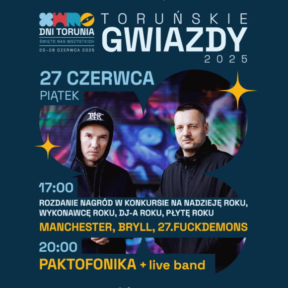 Toruńskie Gwiazdy 2025 – jubileuszowa edycja już 27 czerwca!