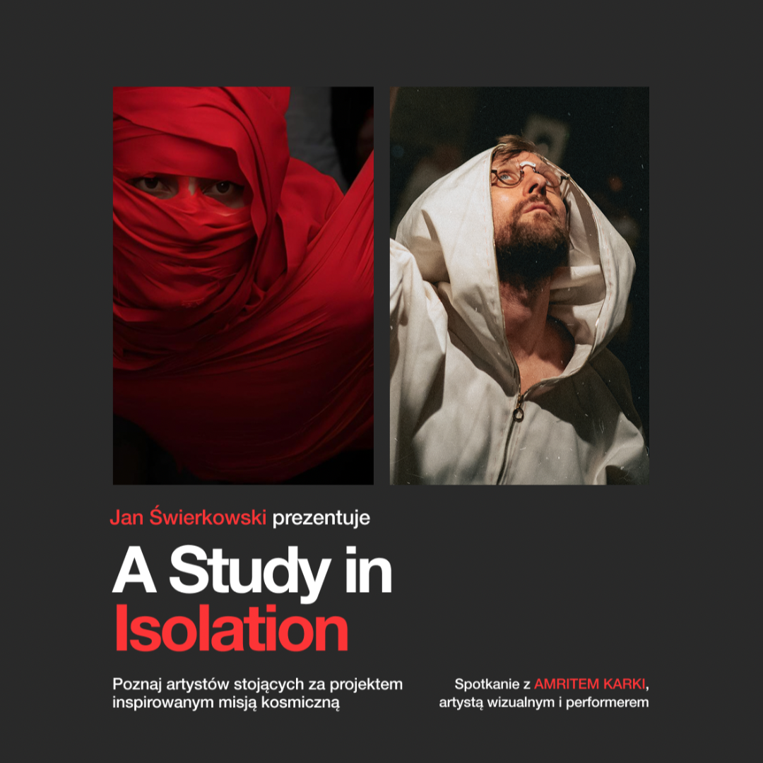 Study in Isolation