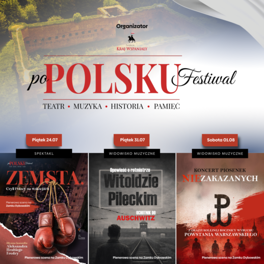 Zamek Dybowski zamieni się w letnią scenę pod gwiazdami. Rusza festiwal „po POLSKU”