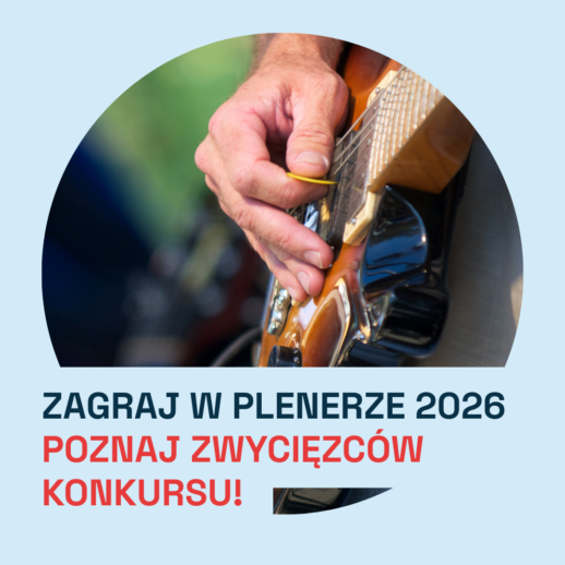 Zagraj w plenerze 2026 – poznaj zwycięzców konkursu!