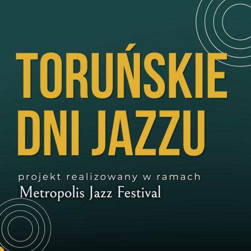 Toruń zabrzmi jazzem!
